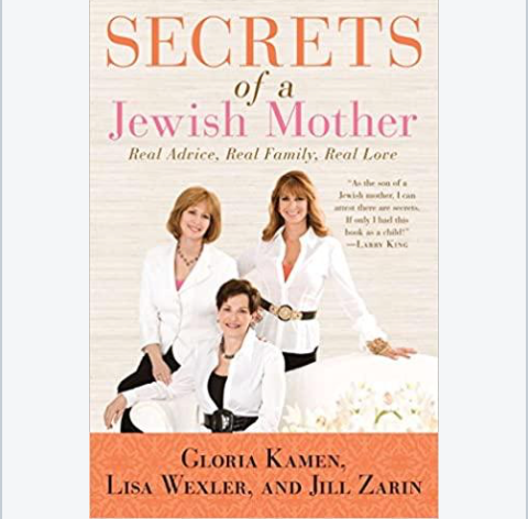 Secrets of a jewish mother: real advice, real family, real love - paperback