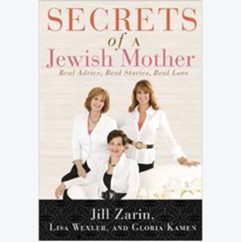 secrets of a jewish mother: real advice, real family, real love  - hardcover